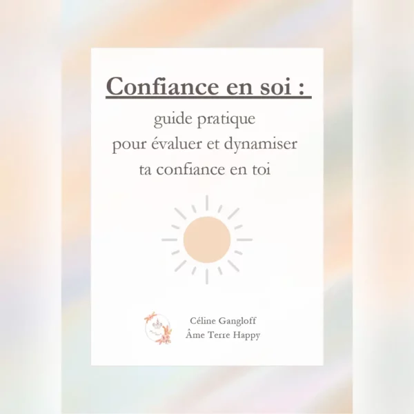 Confiance en soi - guide pratique